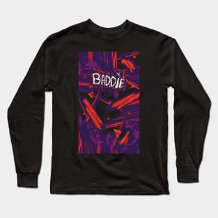 BADDIE Long Sleeve T-Shirt